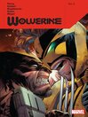 Cover image for Wolverine By Benjamin Percy, Volume 2